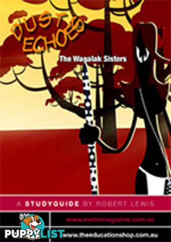 Dust Echoes: The Wagalak Sisters ( study guide)