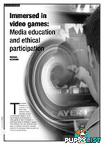 Immersed in Video Games: Media Education and Ethical Participation