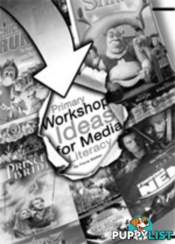 Primary Workshopping Ideas for Media Literacy