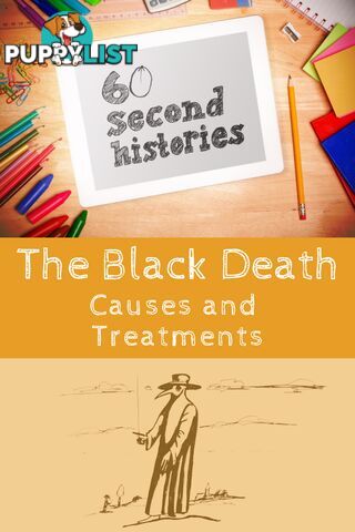 Medieval - The Black Death: Causes and Treatments (1-Year Rental)