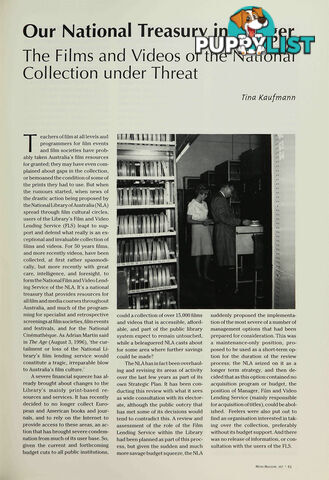 Our National Treasury in Danger: The Films and Videos of the National Collection Under Threat; Pigs Can Talk, Cows Can Fly: But Can the Film Industry Solve Its Post-production Crisis?