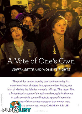 A Vote of One's Own: Suffragette and Women's Rights