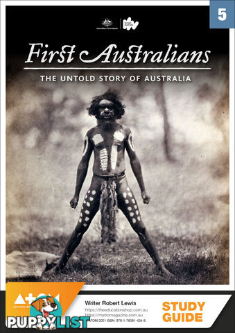 First Australians - Episode 5 ( Study Guide)