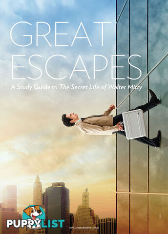 Great Escapes: A Study Guide to The Secret Life of Walter Mitty