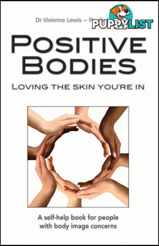 Positive Bodies: Loving the Skin You're In