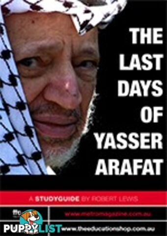 Last Days of Yasser Arafat, The ( Study Guide)