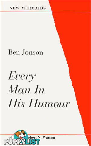 Ben Jonson: Every Man in His Humour