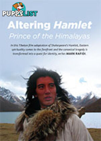 Altering Hamlet: Prince of the Himalayas