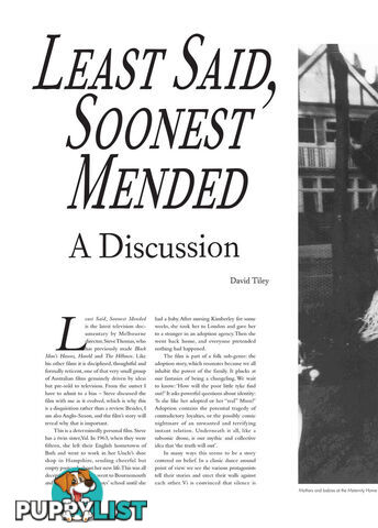 Least Said, Soonest Mended': A Discussion