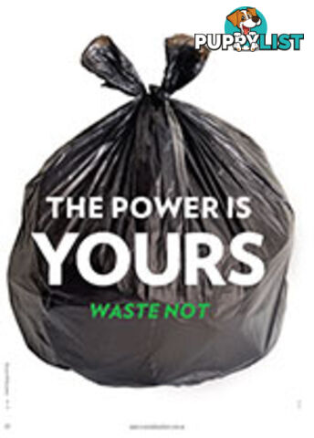 The Power Is Yours: Waste Not