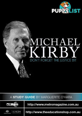 Michael Kirby: Don't Forget the Justice Bit ( Study Guide)