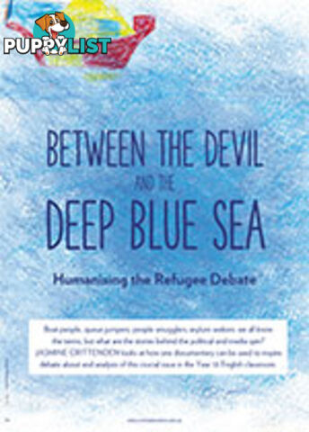 Between the Devil and the Deep Blue Sea: Humanising the Refugee Debate