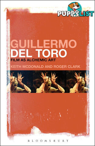 Guillermo del Toro: Film as Alchemic Art