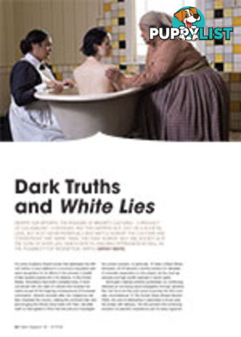 Dark Truths and White Lies