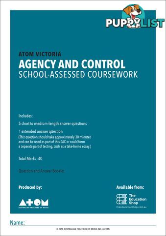 2018  Agency and Control SAC for VCE Media Unit 4, Outcome 2