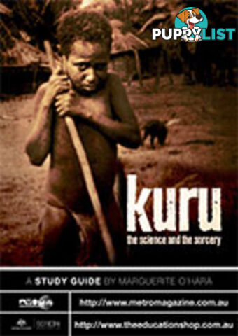 Kuru: The Science and the Sorcery ( Study Guide)