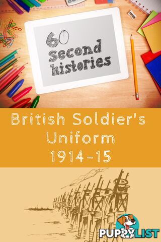 World War 1: British Soldier's Uniform 1914-1915 (1-Year Rental)