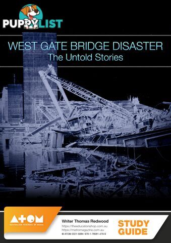 West Gate Bridge Disaster: The Untold Stories  ( Study Guide)