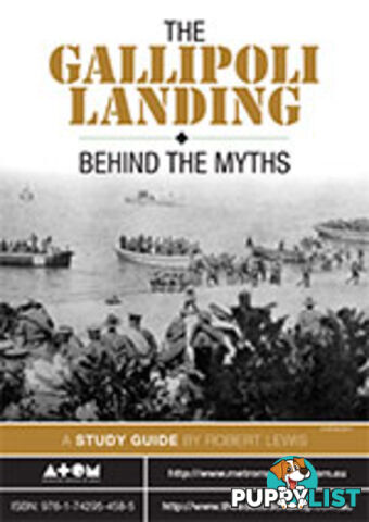 Gallipoli Landing: Behind the Myths, The ( Study Guide)