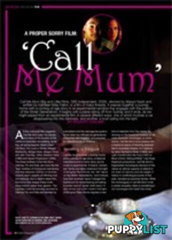 A Proper Sorry Film: 'Call Me Mum'; Transforming the truth: An Interview with Margot Nash, Director of Call Me Mum