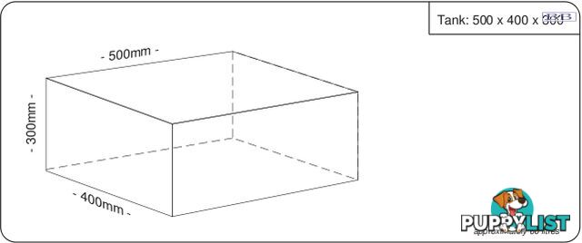 Water tank 500mm LONG x 400mm MID x 300mm SHORT  60 litre