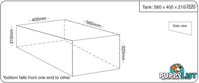 Water tank 560mm LONG* x 400mm MID x 210>320mm SHORT  55 litre