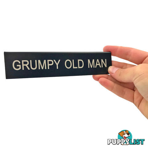 Grumpy Old Man Desk Sign - SWGOMDS01 - 672649227942