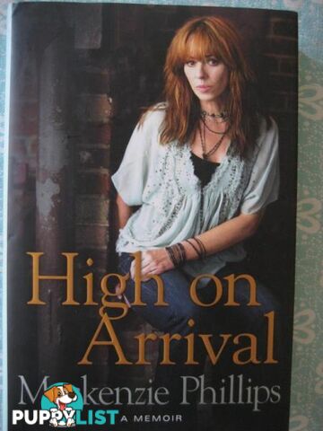 Mackenzie Phillips - High on Arrival