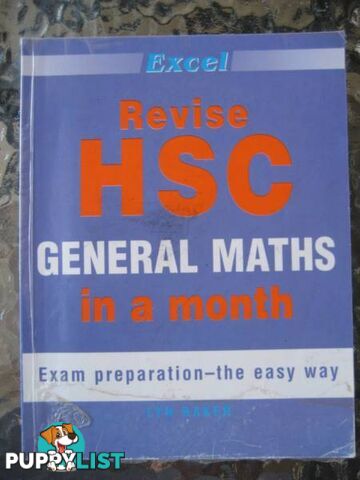 Excel Revise HSC GENERAL MATHS in a month by Lyn Baker