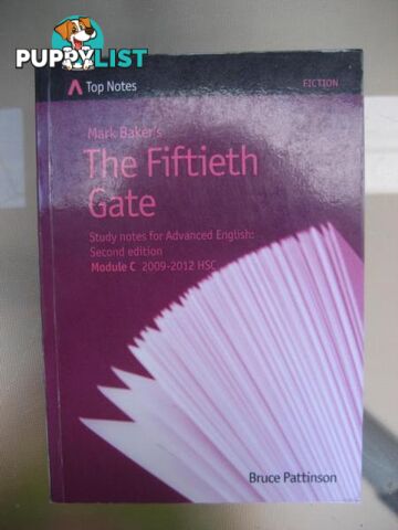 HSC Novel - Mark Baker's the Fiftieth Gate by Bruce Pattinson