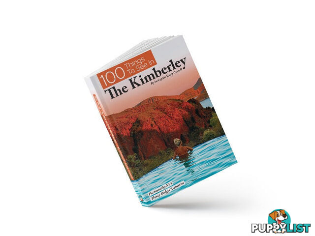 100 Things To See In The Kimberly