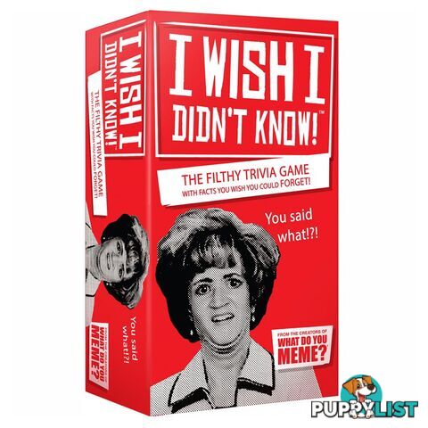 I Wish I Didn't Know Card Game - What Do You Meme LLC - Tabletop Card Game GTIN/EAN/UPC: 810816030692