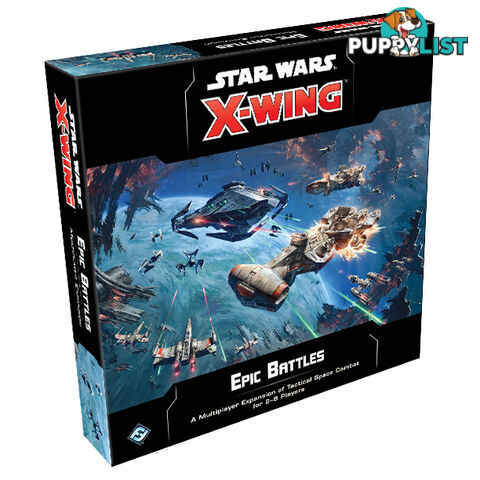 Star Wars: X-Wing Second Edition Epic Battles Multiplayer Expansion - Fantasy Flight Games - Tabletop Miniatures GTIN/EAN/UPC: 841333109165