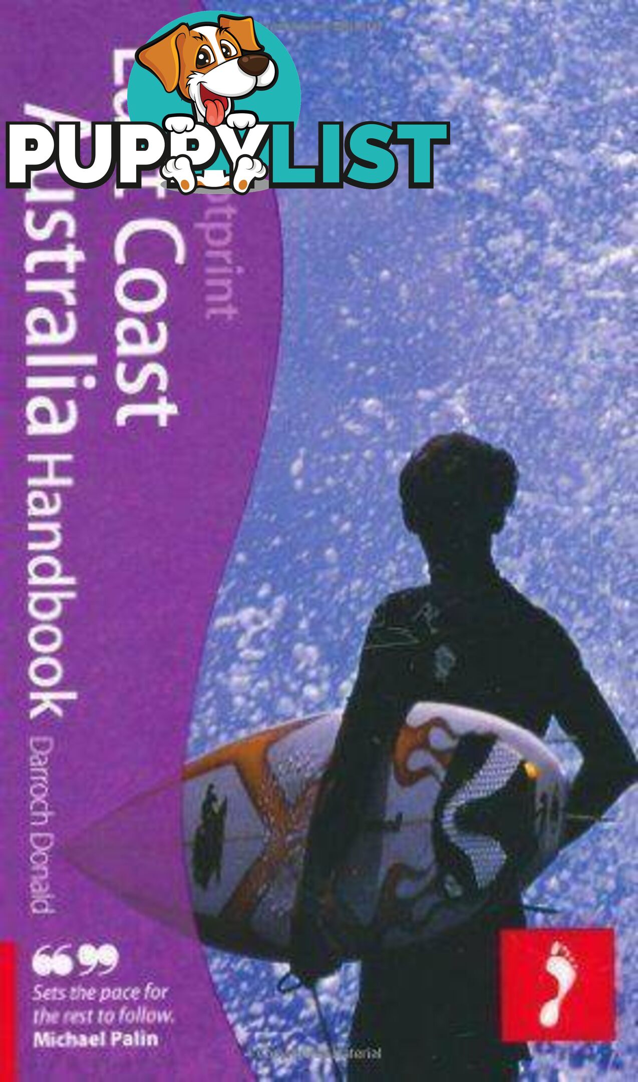 East Coast Australia Handbook (Footprint - Handbooks)