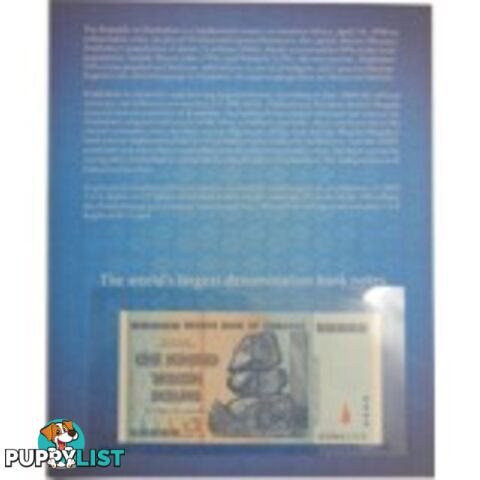 Zimbabwe 100 Trillion Banknote 2008 UNC with History Cover