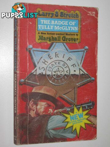 The Badge of Tully McGlynn - Larry and Stretch Series #284  - Grover Marshall - 1986