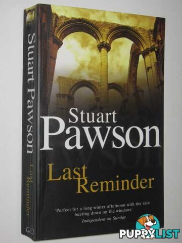 Last Reminder  - Pawson Stuart - 2005