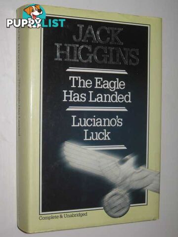 The Eagle Has Landed & Luciano's Luck  - Higgins Jack - 1984