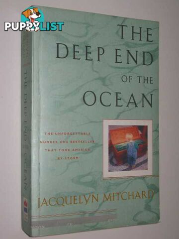 The Deep End of the Ocean  - Mitchard Jacquelyn - 1997