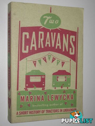 Two Caravans  - Lewycka Marina - 2007