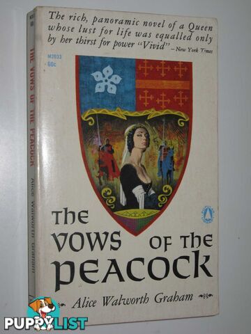 The Vows of the Peacock  - Graham Alice Walworth - 1963