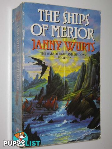 Ships of Merior - Wars of Light and Shadow Series #2  - Wurts Janny - 1996