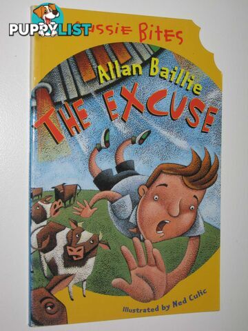 The Excuse - Aussie Bites Series  - Baillie Allan - 1997