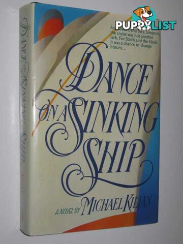 Dance on a Sinking Ship  - Killan Michael - 1988