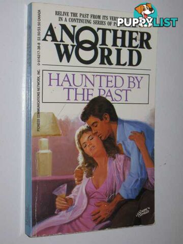 Haunted by the Past - Another World Series #8  - Author Not Stated - 1986