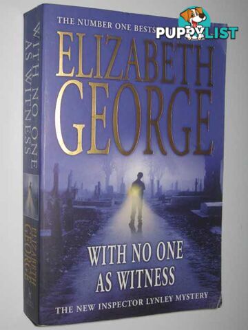 With No One As Witness  - George Elizabeth - 2005