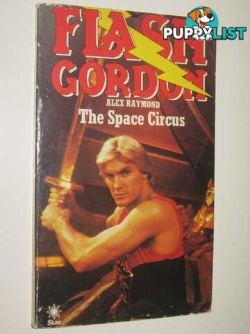 The Space Circus - Flash Gordon Series #3  - Raymond Alex - 1977