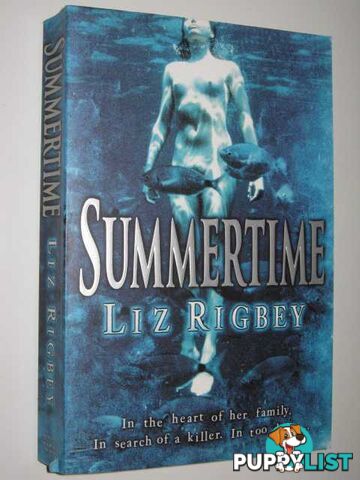 Summertime  - Rigbey Liz - 2003