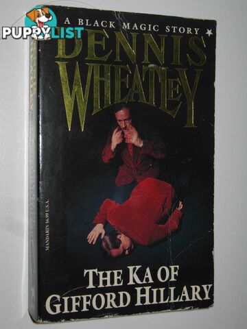 The Ka of Gifford Hillary  - Wheatley Dennis - 1996