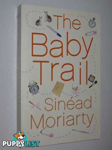 The Baby Trail  - Moriarty Sineade - 2004